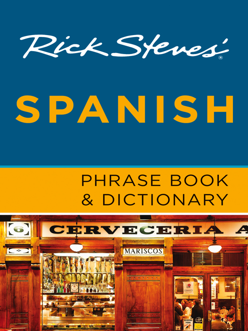 Cover image for Rick Steves' Spanish Phrase Book & Dictionary